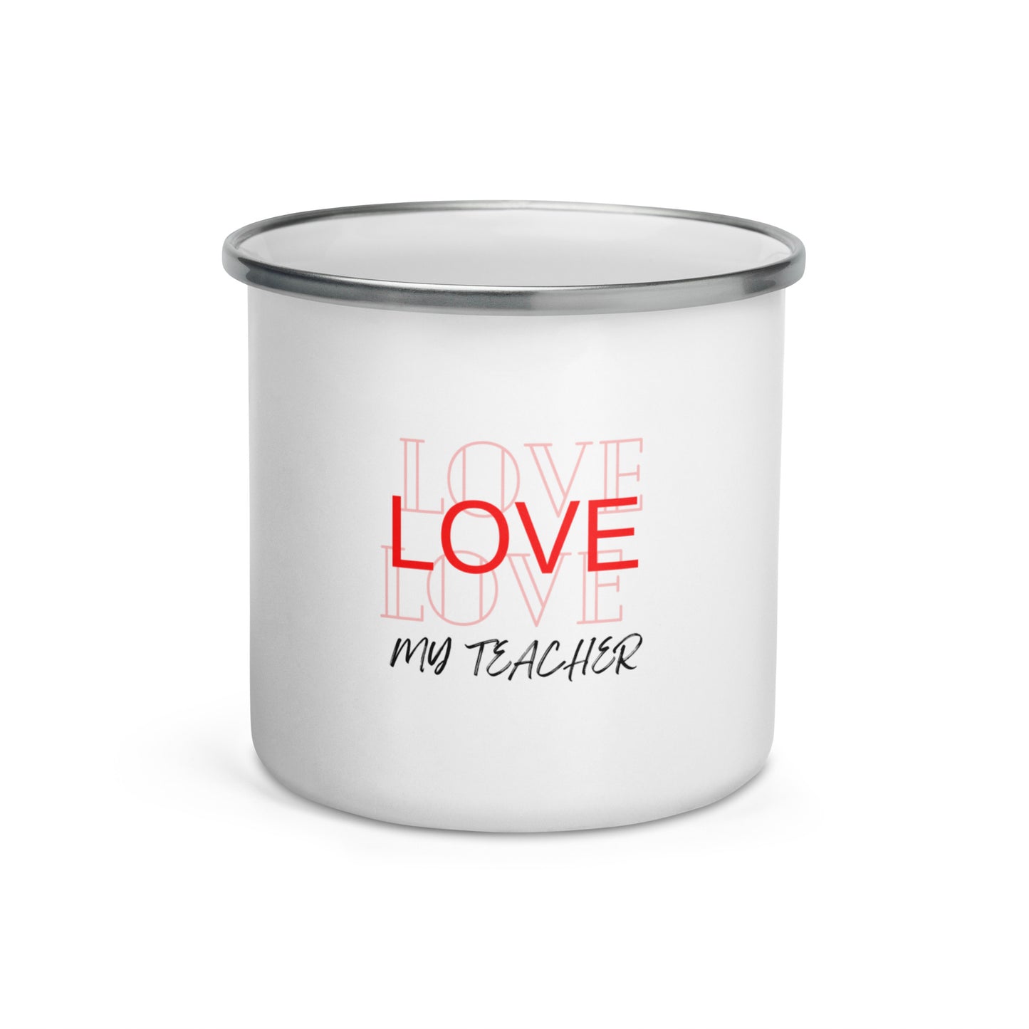 Enamel Mug Love my teacher Message