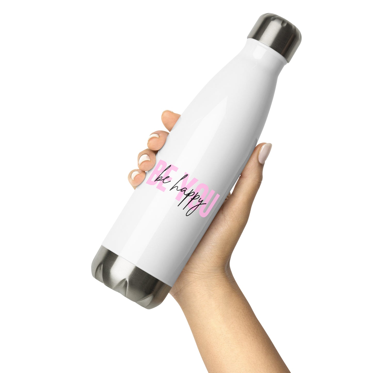 Stainless steel water bottle BE YOU be happy