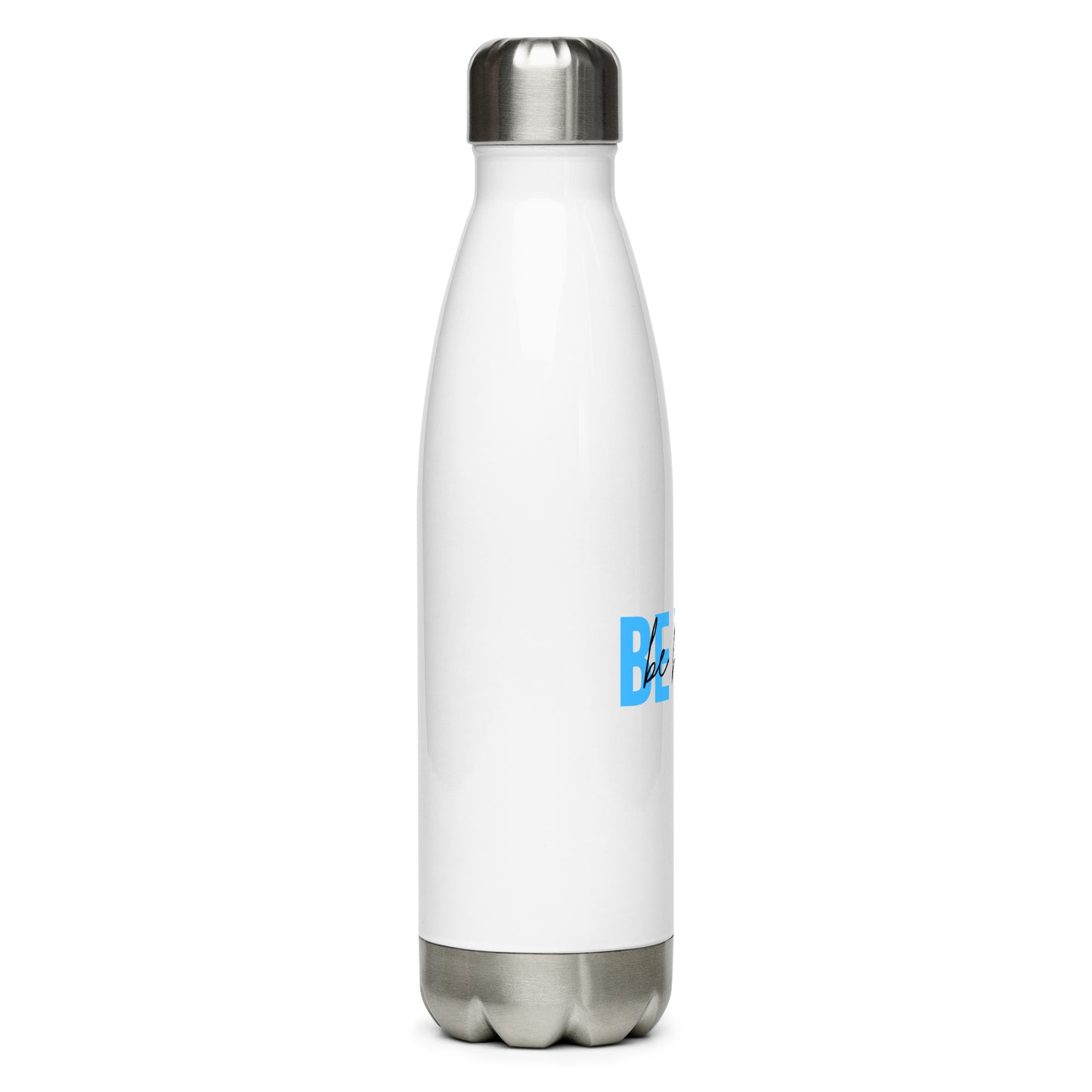 Stainless steel water bottle BE YOU be happy