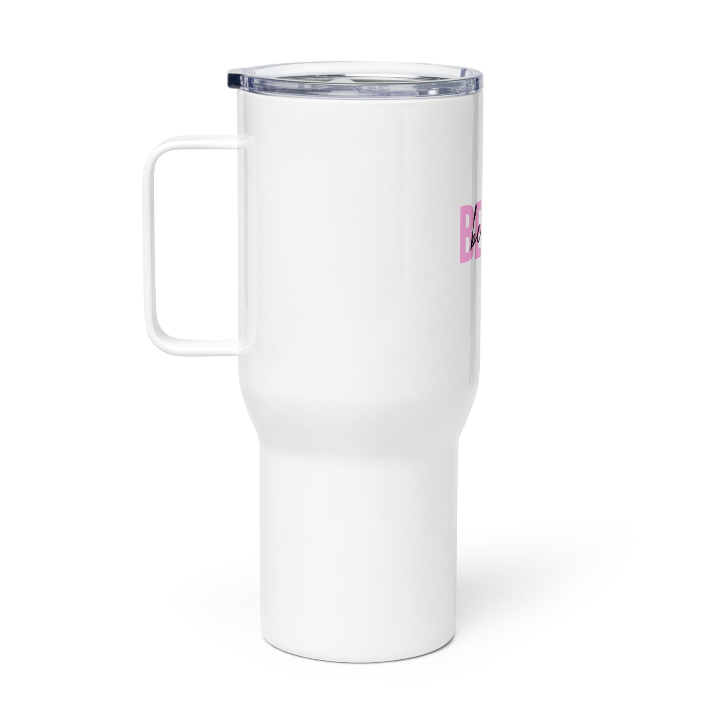 Travel mug with a handle BE YOU be happy