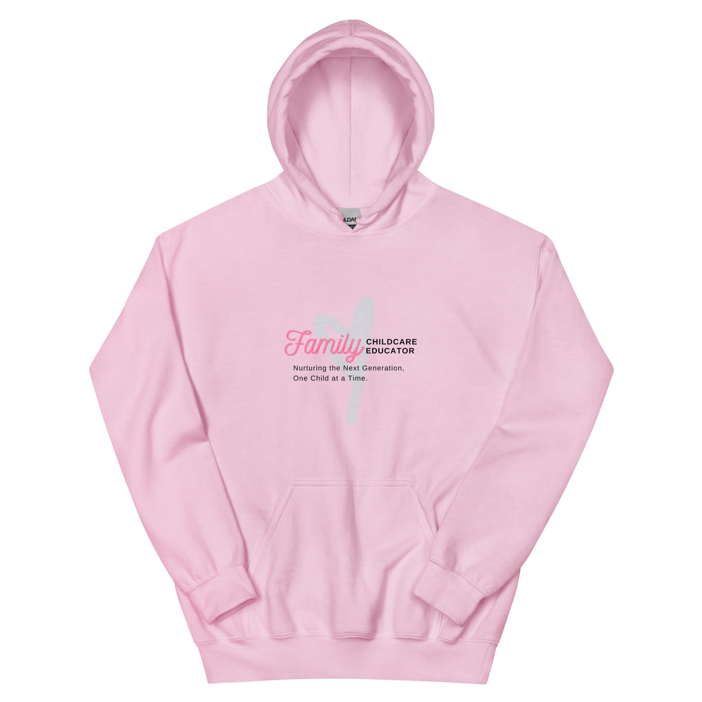 Unisex Hoodie Family Childcare Educator Message