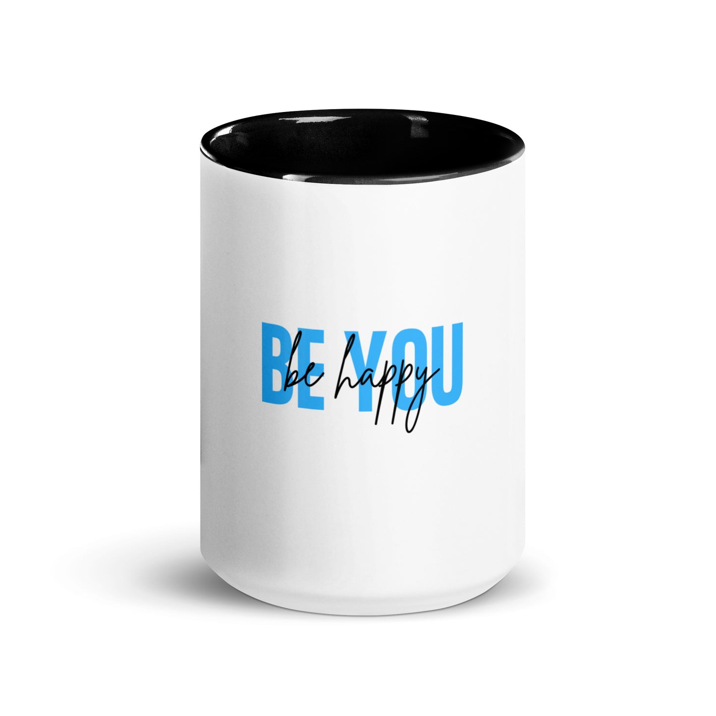 Mug with Color Inside BE YOU be happy