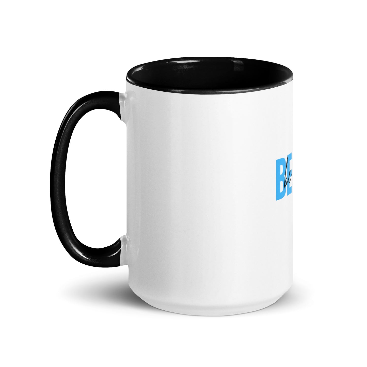 Mug with Color Inside BE YOU be happy