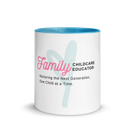 Mug with Color Inside Family Childcare Educator Message