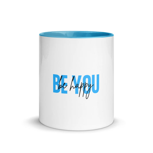 Mug with Color Inside BE YOU be happy