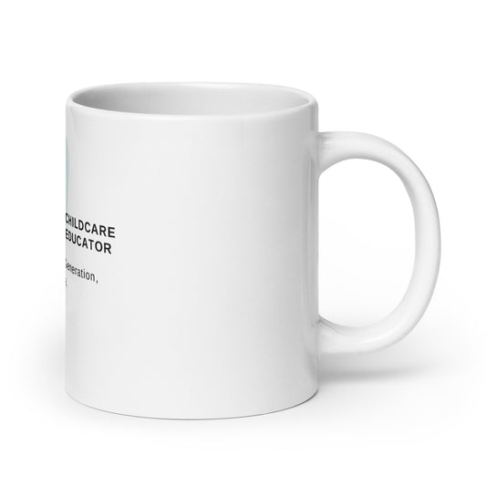 White glossy mug Family childcare Educator Message